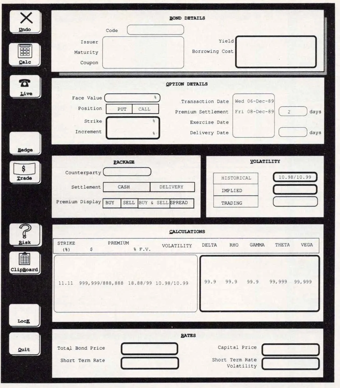 Screenshot of the over-the-counter bond-option trading screen: panels for bond details, option details with put and call positions and settlement dates, the package and volatility, a calculations row showing strike, premium, volatility, delta, rho, gamma, theta and vega, and total bond price and short term rates at the foot